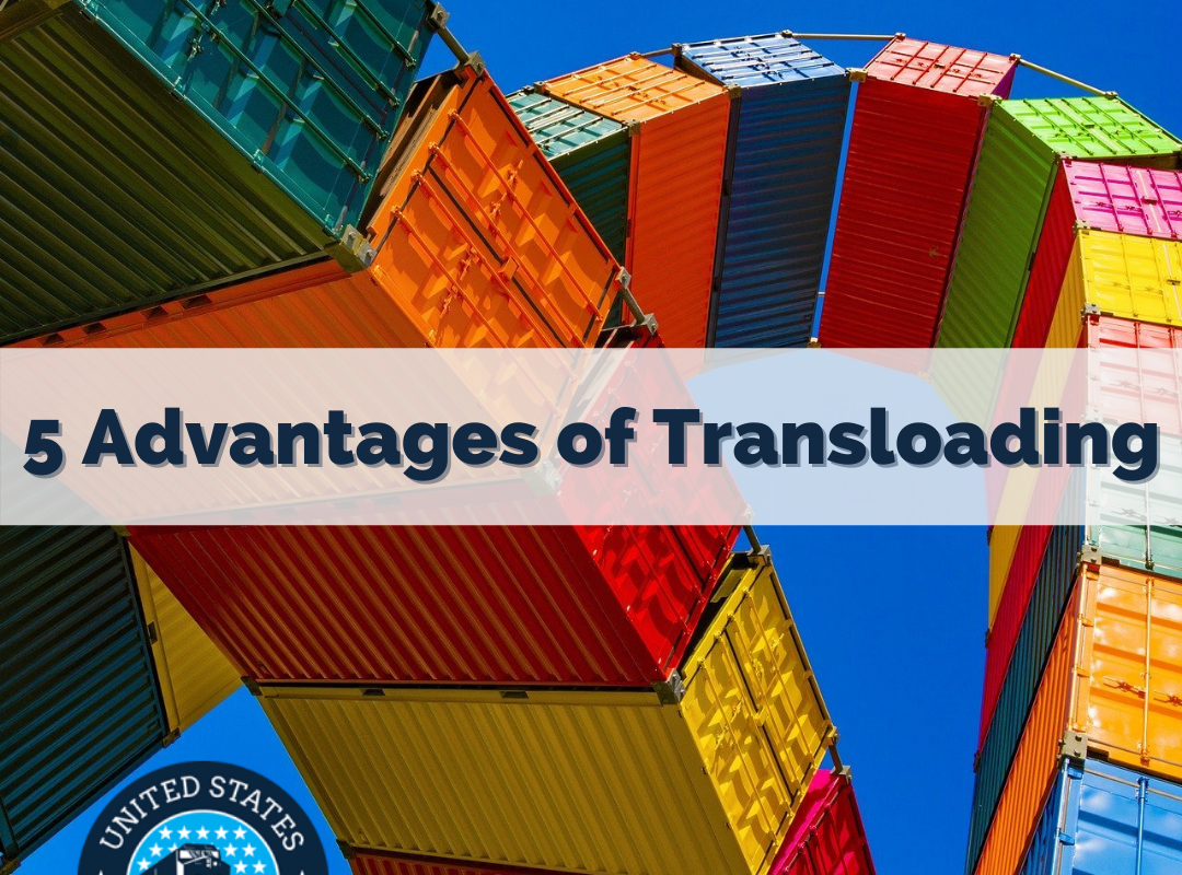 5 Advantages of Transloading